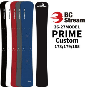 [�󒍐��Y��t] 26-27 BC Stream SNOWBOARDS �r�[�V�[�X�g���[�� �X�m�[�{�[�h PRIME CUSTOM �v���C�� �J�X�^�� 173cm 179cm 185cm ���^������ �f�B���N�V���i�� �m�[�Y���b�J�[ �A���y���{�[�h �X�m�[�{�[�h 