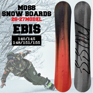 [�\�񏤕i] 26-27 ���X �X�m�[�{�[�h EBIS 140cm 145cm 148cm 151cm 155cm MOSS �G�r�X �I�[�����E���h �X�m�{ �� 2026 2027 ���{���K�i