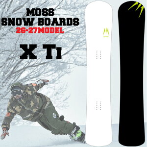 [�\�񏤕i] 26-27 ���X �X�m�[�{�[�h X Ti MOSS �X�m�[�{�[�h 153.5cm 157.5cm 160.5cm 164.5cm 169.5cm �G�b�N�X�e�B�[�A�C �J�[�r���O�{�[�h �X�m�{ �� 2026 2027 ���{���K�i