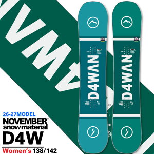[�\�񏤕i] 26-27 �m�x���o�[ SNOWBOARD NOVEMBER �X�m�[�{�[�h ���f�B�[�X ���j�Z�b�N�X D4W �f�B�t�H�[ �_�u�� D FOUR W 138cm 142cm �m�[�x���o�[ �X�m�[�{�[�h �� 2026 2027 ���{���K�i