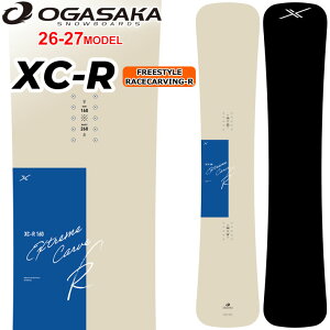 [�\�񏤕i] 26-27 �I�K�T�J OGASAKA �X�m�[�{�[�h XC-R �G�b�N�X�V�[�A�[�� Extreme Carve R �����Y 154cm 157cm 160cm �t���[�X�^�C�� �J�[�r���O �X�m�{ �� 2026 2027 ���{���K�i