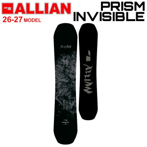 [�\�񏤕i] 26-27 �A���C�A�� ALLIAN �X�m�[�{�[�h PRISM INVISIBLE �v���Y�� �C���r�W�u�� 151cm 155cm 157cm 159cm �����Y �t���[�X�^�C�� �O���g�� �I�[�����E���h �X�m�{ �� 2026 2027 ���{���K�i