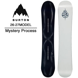 26-27 �o�[�g�� BURTON �X�m�[�{�[�h SNOWBOARD Mystery Process �~�X�e���[ �v���Z�X �����Y �X�m�[�{�[�h ���{���K�i 2026 2027