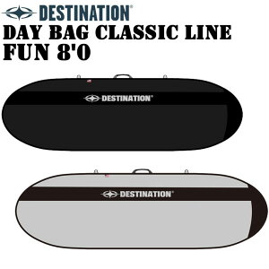 �f�B�X�e�B�l�[�V���� DAY BAG CLASSIC LINE FUN 8'0 �N���b�V�b�N���C�� �{�[�h�P�[�X �T�[�t�{�[�h �n�[�h�P�[�X �g���x���P�[�X DESTINATION [�T�[�t�g���b�v���W]