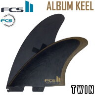 [ポイント20倍！] ショートボード FCS2 FIN エフシーエス2 フィン ALBUM アルバム KEEL TWIN SET PG FIN …