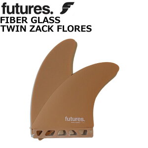 �t���[�`���[�t�B�� FUTURES FIN �t�B�� �c�C���t�B�� FIBER GLASS ZACK FLORES TWIN �U�b�N�E�t���[���X �V���[�g�{�[�h ���g���p �c�C���L�[�� �t�����g�t�B�� 2���Z�b�g�y���z