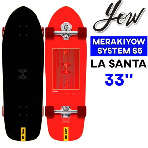 E T[tXP[g YOW LA SANTA 33C`  T^ [29] SURFSKATE Rv[g T[tB XP[g{[h OXP[g{[h g Itg MERAKI SYSTEM S5 HIGH PERFORMANCE {Kiy