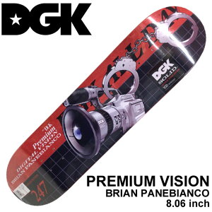 DGK fbL XP[g fB[W[P[ XP[g{[h PREMIUM VISION [D-3] 8.06inch BRIAN PANEBIANCO XP{[ p[c SKATE BOARD DECKyz