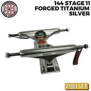 �C���f�B�y���f���g �g���b�N NDEPENDENT TRUCK �X�P�[�g�{�[�h �X�P�{�[ STAGE 11 144 FORGED TITANIUM SILVER TRUCKS [9] �`�^�� �`�^�j�E�� �C���f�B�[ 2��1�Z�b�g �O��Z�b�g�y���z