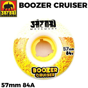 TgEB[ SATORI MOVEMENT WHEEL XP[g{[h EB[ BOOZER CRUISER [11] 84A 57mm Tg[ug \tgEB[ SKATE BOARD yz
