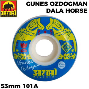 �T�g���E�B�[�� SATORI MOVEMENT �X�P�[�g�{�[�h �E�B�[�� WHEEL [15] GUNES OZDOGMAN DALA HORSE 101A 53mm �T�g�����[�u�����g �n�[�h�E�B�[�� SKATE BOARD �y���z