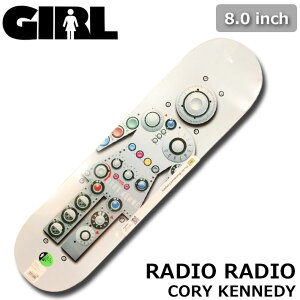 GIRL K[ XP[g fbL XP[g{[h RADIO RADIO [G-20] 8.0inch CORY KENNEDY R[EPlfB XP{[ p[c SKATE BOARD DECKyz