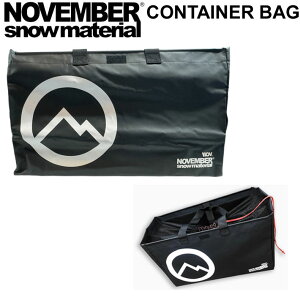 NOVEMBER ノベンバー バッグ スノーボード CONTAINER コンテナバッグ 収納 車内収納 かばん 鞄 トラベルバッグ ボードトリップ 旅行