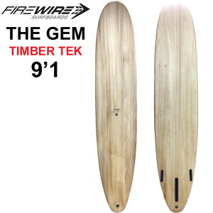 [o] FIREWIRE SURFBOARDS t@C[C[ T[t{[h THE GEM 9f1 WF TIMBER TEK eBo[ebN O{[h [cƏߑ]
