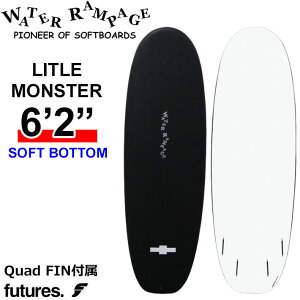 2026 �E�H�[�^�[�����y�[�W WATER RAMPAGE �\�t�g�{�[�h LITLE MONSTER 6'2 ���g�������X�^�[ SOFT BOTTOM �V���[�g�{�[�h �T�[�t�{�[�h �t�B���t�� ���{���K�̔��X [�c�Ə����ߑ�������]