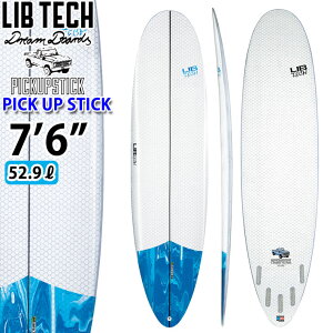[5月下旬頃入荷予定] [予約商品] Lib Tech リブテック サーフボード PICK UP STICK 7’6 ピックアップスティック サーフィン ファンボード ミッドレングス Lib Tech Surfboard [営業所止め送料無料]