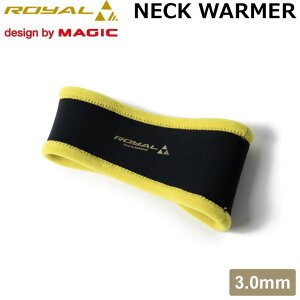 2025 MAGIC }WbN Royal Neck Warmer 3mm [RY-11] C lbNEH[}[ MADE IN JAPAN { T[tBCi[ lbNEI[}[ [[֔i]