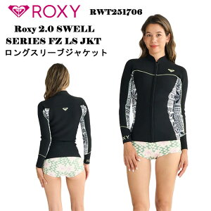 [i] 2025 ROXY 2mm tgWbv OX[uWPbg RWT251706 SWELL SERIES FZ LS JKT WPbg fB[X EFbgX[c LV[ tėp
