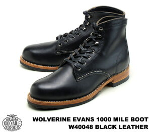 E@ 1000}Cu[c z[EB NGNZ U[ ubN Y u[c Eo WOLVERINE 1000 MILE BOOT EVANS W40048 Black Horween Chromexcel Leather MADE IN USA