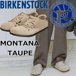 BIRKENSTOCK MONTANA rPVgbN ^i 1010515 g[v M[ NbOT_ Y T_ NbO fB[X Xb| AEghA [V[Y |gK Ki 