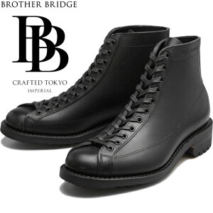 【お買い物マラソンポイント最大10倍】 ブラザーブリッジ ヘンリー BROTHER BRIDGE HENRY BBB-S009 LOANO BLK / COW ロアノブラックカウ ラインマンブーツ メンズ 本革 ワークブーツ アウトドア キャンプ