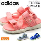 アディダス サンダル キッズ 靴 スポーツ ピンク 水色 ブルー 軽量 軽い adidas TERREX SUMRA K