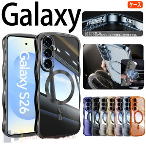 Galaxy S26 Ultra �N���A�P�[�X �����Y�t�B������Magsafe�[�d�Ή� �ϏՌ� Galaxy S25 S26 Ultra �ی�P�[�X ���C�����X�[�d�Ή� ���b�L���H ���˂��� S24 Ultra �����P�[�X �M�����N�V�[ S24 FE �J�o�[ S26 ��
