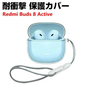 xiaomi Redmi Buds 8 Active �N���A�P�[�X �ϏՌ� �N���A�J�o�[ TPU�f�ނ̃J�o�[ �C���z���E�w�b�h�z�� ���� �V���I�~ ���b�h�~ �o�b�Y 8 �A�N�e�B�u �P�[�X CASE �����h�~ ���[ �ی� ������� �\�t�g�P