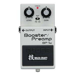 �y���������zBOSS/BP-1W Booster/Preamp �{�X �u�[�X�^�[ �v���A���v BP1W �Z WAZA CRAFT �Z�N���t�g ���{��