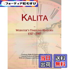 【送料無料】Kalita: Webster's Timeline History, 1327 - 2007