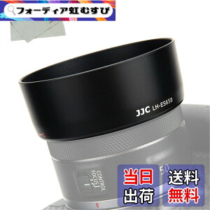 �y���������zJJC ES-65B �����Y�t�[�h Canon RF 50mm F1.8 STM �����Y �p �L���m�� EOS R5 R6 R RP �J���� �ɑΉ� ES-65B �����Y�t�[�h �݊�