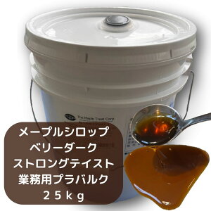 [vVbv Ji_HO[h@x[_[N@XgOeCXg@ƖpoN@ 25kg@maple syrup@very dark@strong taste