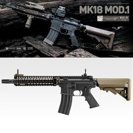 【2024年4月30日再販予定予約】【ガス1本付】東京マルイ ガスブローバック MK18 MOD.1 マーク18 モッド1