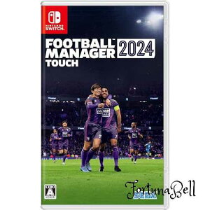 Football Manager 2024 Touch - Switch