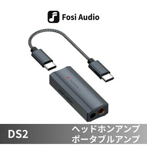 Fosi Audio DS2 �w�b�h�z���A���v �|�[�^�u���A���v USB DAC�A���v �h���O��DAC USB-C DAC TypeC DAC �I�[�f�B�I�A�_�v�^�[ �n�C���]�Ή� DSD256 CS43131 4.4mm�o�����X 3.5mm�W���b�N �C���z���A���v ���o�C���I