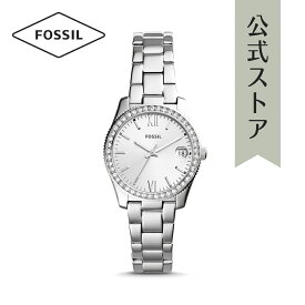 腕時計 レディース フォッシル アナログ 時計 シルバー ステンレス SCARLETTE ES4317 FOSSIL 公式 ブランド ビジネス 防水 誕生日 プレゼント 記念日 ギフト