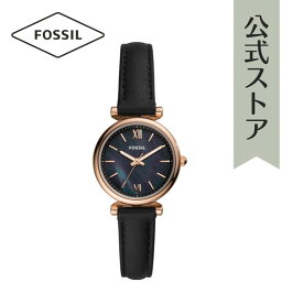 腕時計 レディース フォッシル アナログ 時計 ブラック レザー CARLIE MINI ES4700 FOSSIL 公式 ブランド ビジネス 防水 誕生日 プレゼント 記念日 ギフト