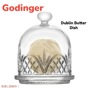 o^[fBbV ptF Godinger Dublin Butter Dish Parfait SfBK[ _u