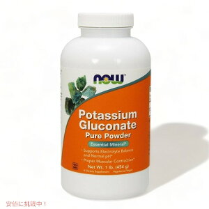 Now Potassium Gluconate Pure Powder 1lb �J���E�� 100���s���A�p�E�_�[�i�O���R���_�����j454g #1471