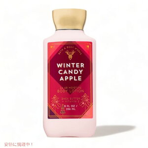 oXAh{fB[NX Bath&Body Works WINTER CANDY APPLE Body Lotion EB^[LfBAbv {fB[V 8 fl oz /236mL