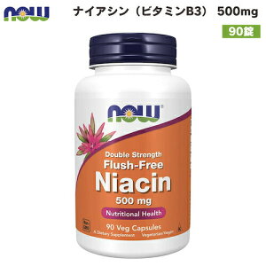 NOW Foods Niacin (Vitamin B-3) 500mg / �i�E�t�[�Y �i�C�A�V���i�r�^�~��B3�j 500mg 90�� �t���b�V���t���[ #0498 �x�W�J�v�Z��