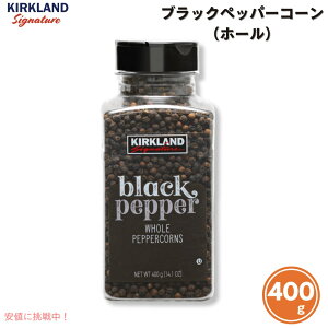 J[NhVOl`[ Kirkland Signature z[ ubNybp[R[ 400g / 14.1 oz Ӟ 傤 Whole Black Peppercorn
