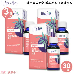 y3ZbgzCtt[ Life Flo I[KjbN sA ^}kIC 30ml Tamanu Oil 1oz R[hvX