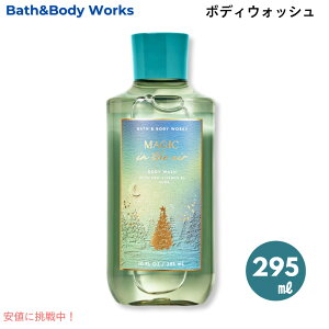 Bath & Body Works oX{fB[NX }WbNCWGA[ {fBEHbV 295mL Magic in the Air Body Wash 10oz