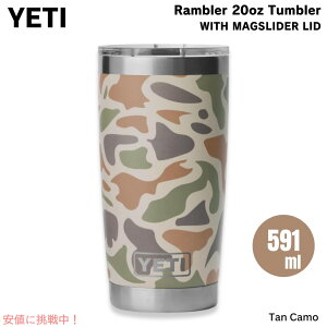 YETI CGeB u[ 20oz ^u[ }OXC_[W ^J ۗ ۉ  591ml Rambler 20oz Tumbler MagSlider Tan Camo
