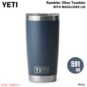 YETI CGeB u[ 20oz ^u[ }OXC_[W lCr[ ۗ ۉ  591ml Rambler 20oz Tumbler MagSlider Navy
