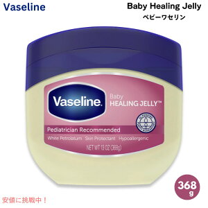 Vaseline @Z xr[q[O[[ Ԃp PAN[ 368gi13ozj xr[Z FZ Baby Healing Jelly