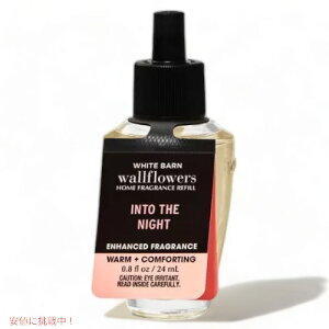 oX{fB[NX EH[t[lւp[ CgD U iCg] 0.8 fl oz/24ml Bath&Body Works Into The Night Wallflowers Fragrance Refill
