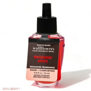 oX{fB[NX EH[t[lւp[}zKj[Abv] Bath&BodyWorks Mahogany Apple Wallflowers Fragrance Refill