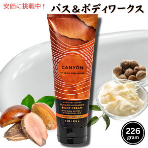 oX&{fB[NX Y {fBN[ [LjI] 8 oz / 226 g Bath & Body Works CANYON Mens Body Cream